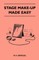 Stage Make-Up Made Easy