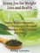Green Tea for Weight Loss (Large Print)
