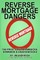 Reverse Mortgage Dangers