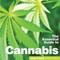 The Essential Guide to Cannabis