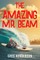 The Amazing Mr. Beam