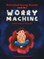 Distracted Danny Daniels and the Worry Machine