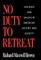 No Duty to Retreat