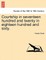 Courtship in Seventeen Hundred and Twenty in Eighteen Hundred and Sixty.