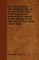 Big Game Hunting And Marksmanship - A Manual On The Rifles, Marksmanship And Methods Best Adapted To The Hunting Of The Big Game Of The Eastern United States