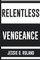 Relentless Vengeance