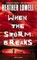 When the Storm Breaks