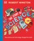 Robert Winston's Science That Changed the World