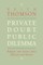 Private Doubt, Public Dilemma