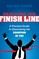 Reaching the Finish Line