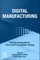 Digital Manufacturing