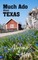 Much Ado About Texas