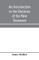 An introduction to the literature of the New Testament