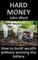 Hard Money