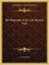 The Biography of the Late Marshal Foch