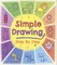 Simple Drawing Step by Step