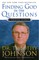 Finding God in the Questions