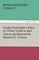 George Washington's Rules of Civility Traced to Their Sources and Restored by Moncure D. Conway