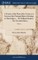 A Treatise of the Pleas of the Crown; or a System of the Principal Matters Relating to That Subject, ... By William Hawkins, ... The Seventh Edition