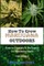 How to Grow Marijuana Outdoors