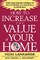 How to Increase the Value of Your Home