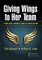 Giving Wings to Her Team