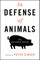 In Defense of Animals