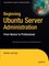 Beginning Ubuntu Server Administration