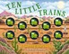Ten Little Trains