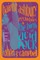 Haight-Ashbury, Psychedelics, and the Birth of Acid Rock