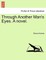 Through Another Man's Eyes. a Novel.