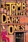 The Tomb of the Dark Ones