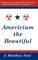 Americium the Beautiful