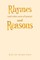 Rhymes (And Other Sorts of Poetry) and Reasons