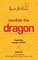 Bewilder the Dragon