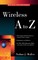 Wireless A to Z
