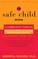 The Safe Child Book