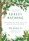 Forest Bathing