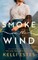 Smoke on the Wind
