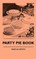 Party Pie Book