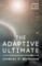 The Adaptive Ultimate