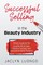 Successful Selling in the Beauty Industry