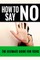 How To Say No