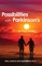 C: Possibilities with Parkinson's
