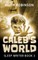 Caleb's World (Sleep Writer Book 3)
