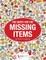 The Quest for the Missing Items