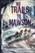 No Trails to Mawson