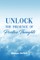 Unlock the Presence of Positive Thoughts