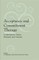Acceptance and Commitment Therapy