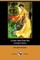Come and Find Me (Illustrated Edition) (Dodo Press)